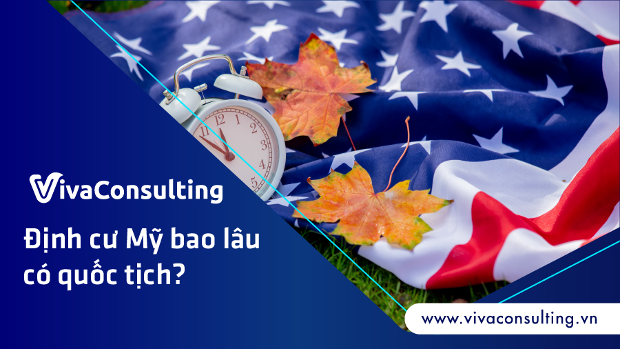 Dinh cu My bao lau co quoc tich