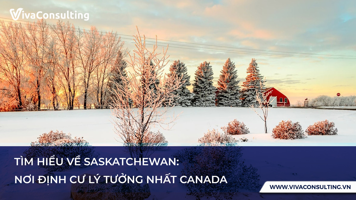 Tim hieu ve Saskatchewan noi dinh cu ly tuong nhat Canada