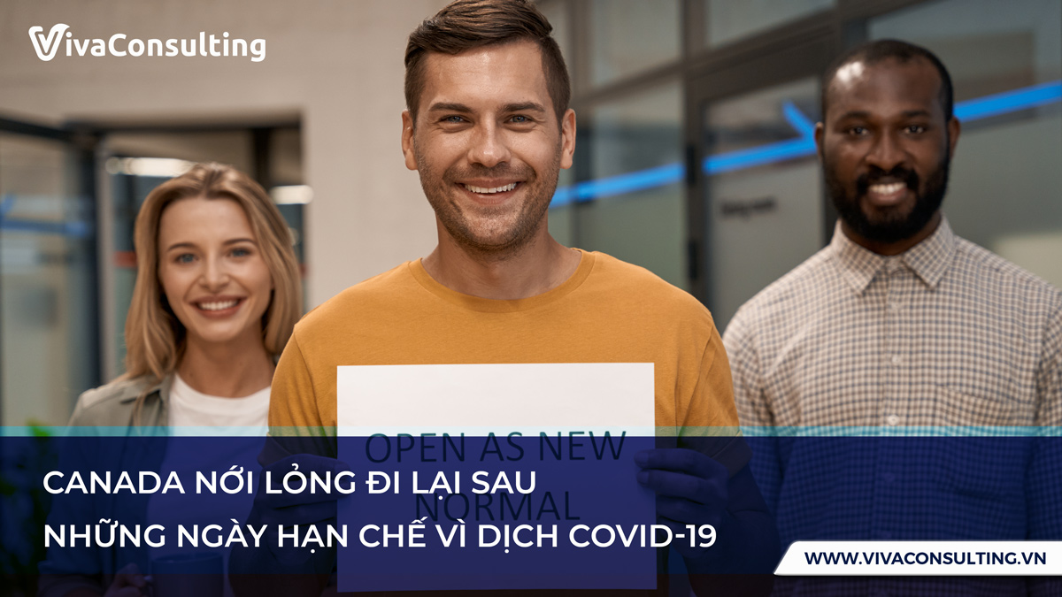 Canada nới lỏng đi lại sau giãn cách vì dịch COVID-19 1 Canada nới lỏng đi lại sau giãn cách vì dịch COVID-19