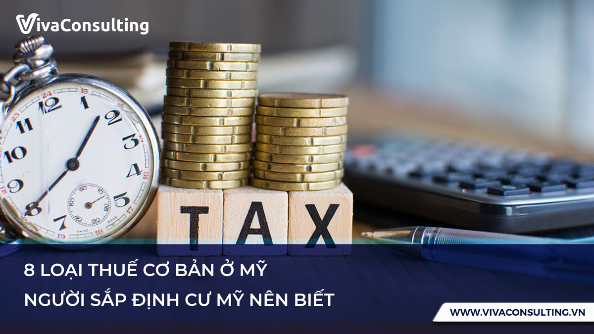 loại thuế cơ bản ở mỹ
