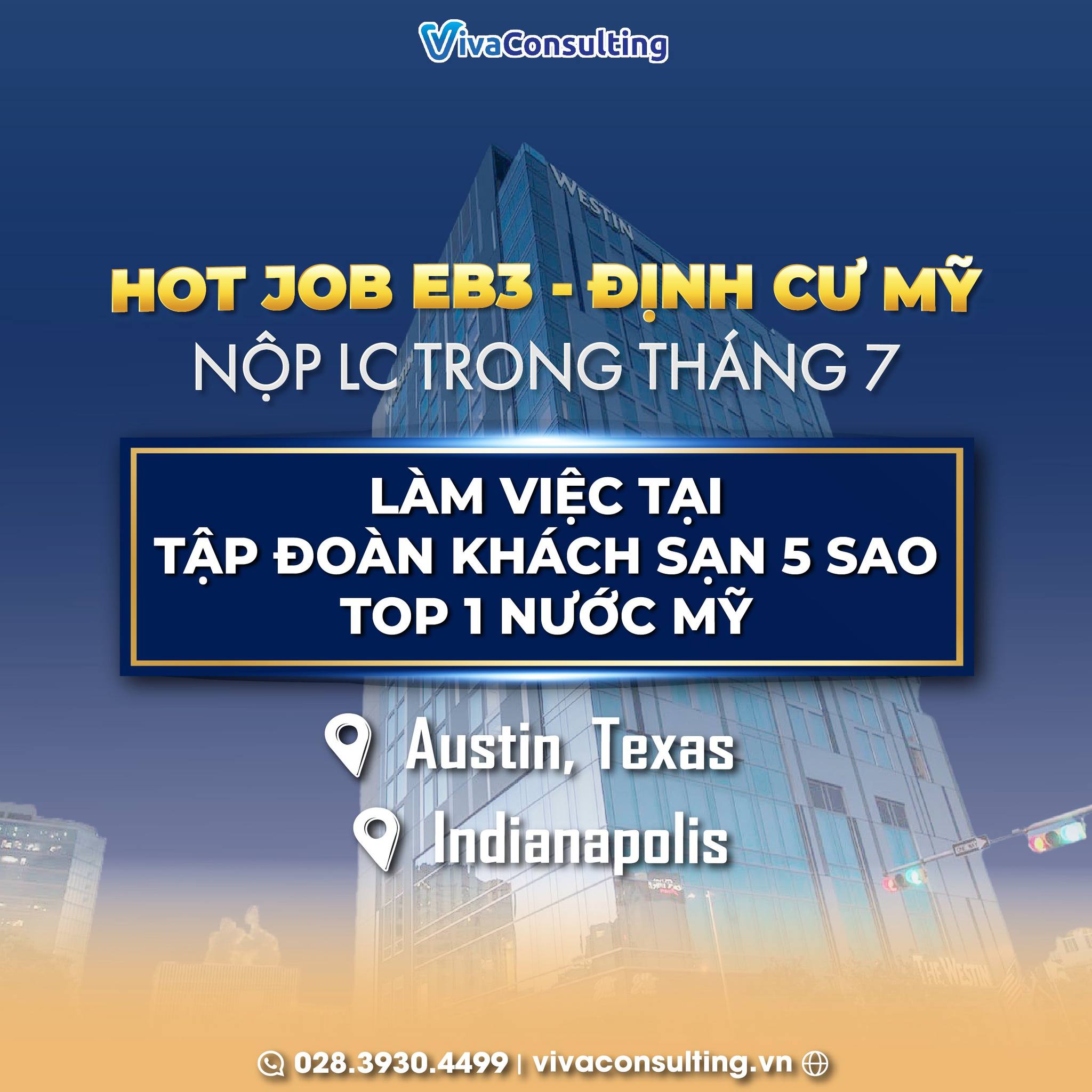 HOT JOB EB3 - ĐỊNH CƯ MỸ - NỘP LC TRONG THÁNG 7