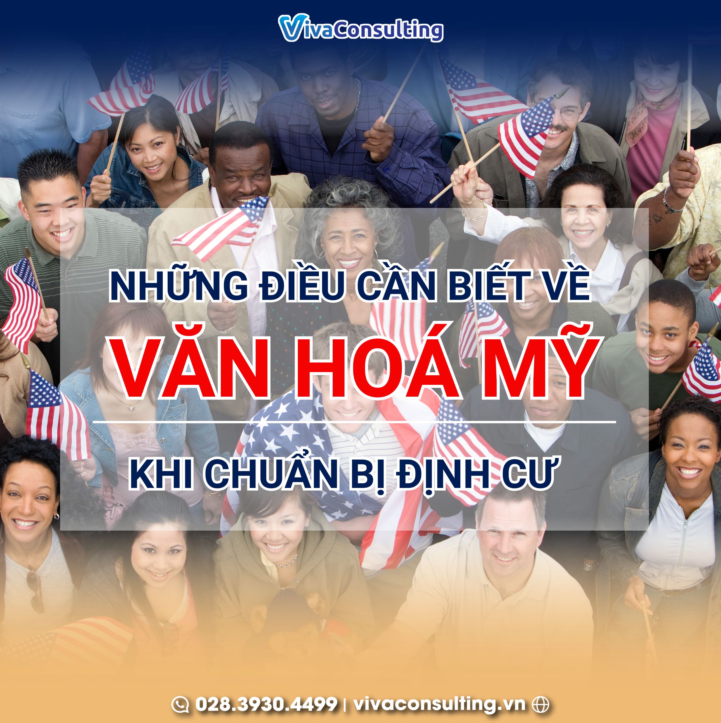 Những điều cần biết về văn hóa Mỹ khi định cư