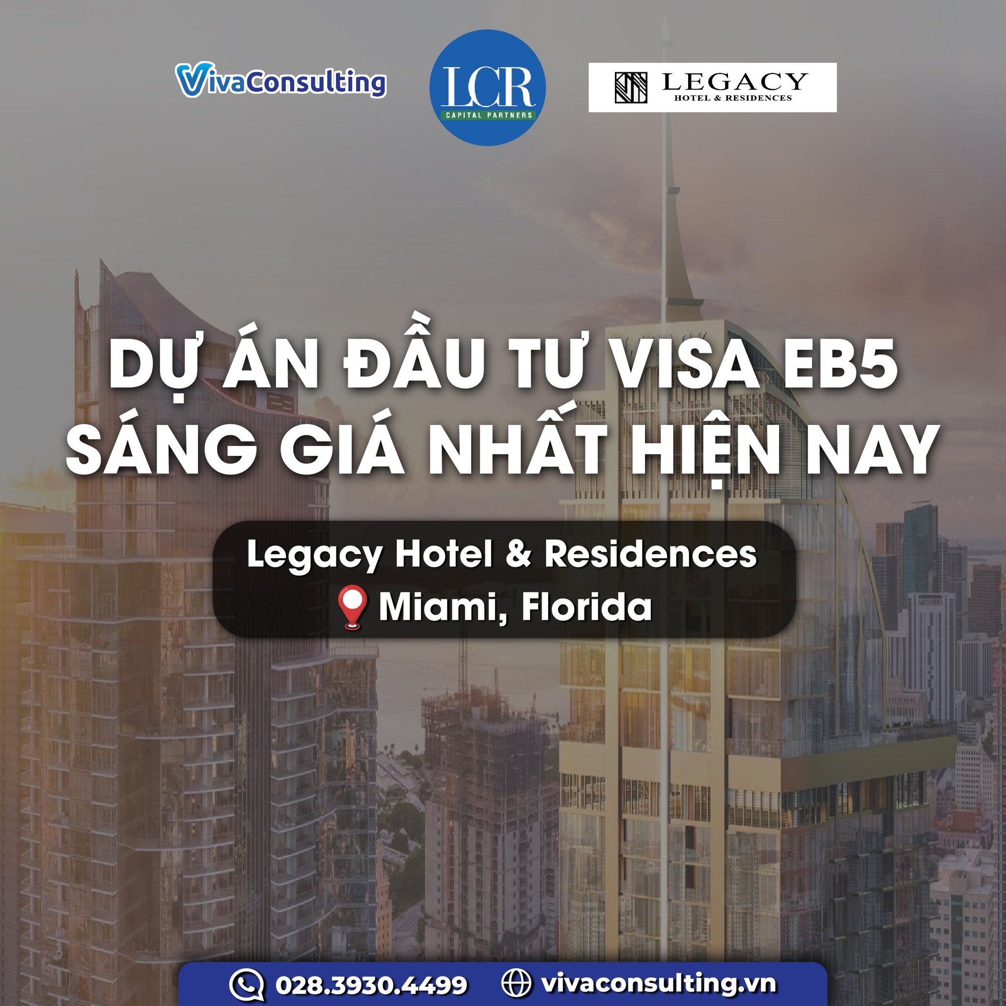 Dự án EB-5 sáng giá nhất hiện nay - Legacy Hotel & Residences