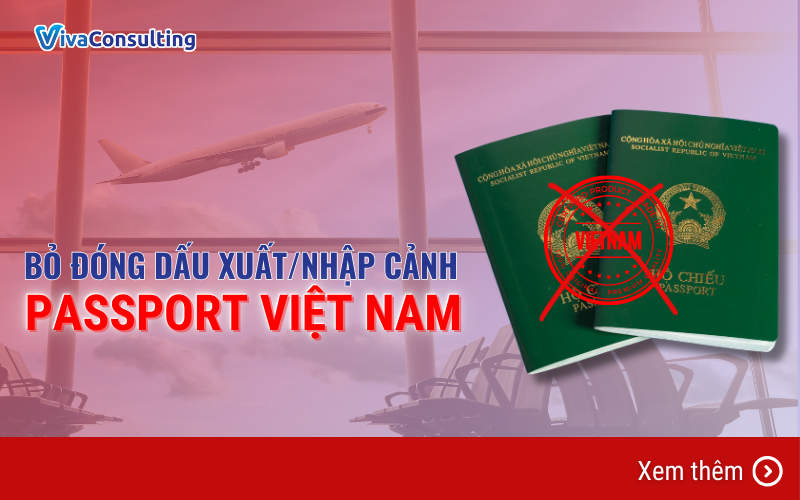 BO DONG DAU XUATNHAP CANH TREN PASSPORT VIET NAM